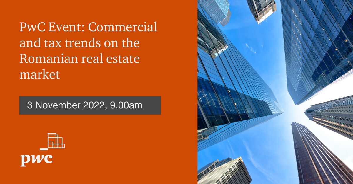 PwC Event Commercial and tax trends on the Romanian real estate market